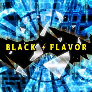 オーディション [宮城]新ユニット「BLACK FLAVOR」メンバー募集 来年4月デビュー目標 主催：合同会社バロンドール、カテゴリ：アイドル(東京以外)